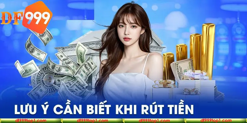 Lưu ý khi thực hiện giao dịch rút tiền