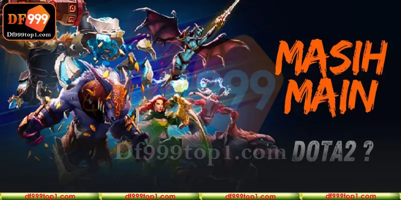 Đôi nét tổng quan về hình thức live Dota 2